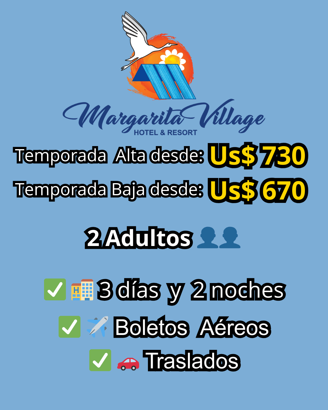 Paquete Todo Incluido para Hotel Margarita Village